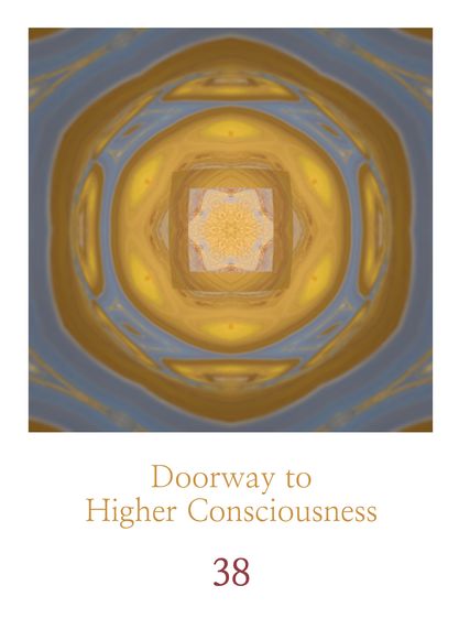 Doorway to Higher Consciousness