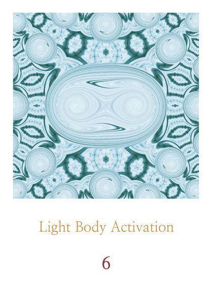 Light Body Activation