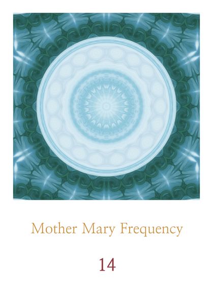 Mother Mary Frequency