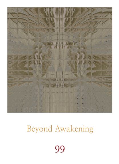 Beyond Awakening